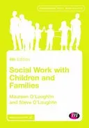 Social Work with Children and Families (O′loughlin Maureen)(Paperback)