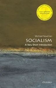 Socialism: A Very Short Introduction (Newman Michael)(Paperback)