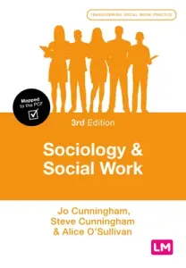 Sociology and Social Work (Cunningham Jo)(Paperback / softback)