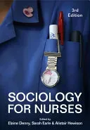 Sociology for Nurses (Denny Elaine)(Paperback)