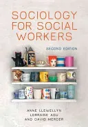Sociology for Social Workers (Llewellyn Anne)(Paperback)