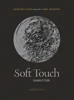 Soft Touch (Cole Louise)(Paperback / softback)