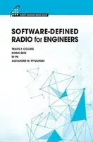 Software-Defined Radio for Engineers (Collins Travis F.)(Pevná vazba)