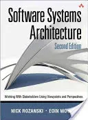 Software Systems Architecture: Working with Stakeholders Using Viewpoints and Perspectives (Rozanski Nick)(Pevná vazba)