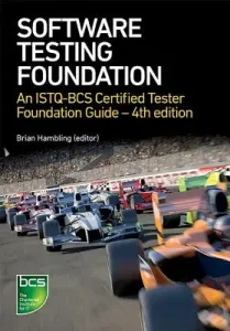 Software Testing: An Istqb-BCS Certified Tester Foundation Guide - 4th Edition (Hambling Brian)(Paperback)