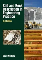 Soil and Rock Description in Engineering Practice (Norbury David)(Pevná vazba)