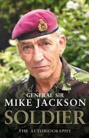 Soldier: The Autobiography (Jackson Mike)(Paperback / softback)