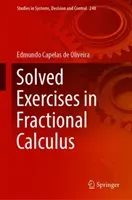 Solved Exercises in Fractional Calculus (Capelas De Oliveira Edmundo)(Pevná vazba)