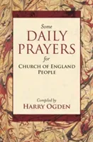 Some Daily Prayers for Church of England People - The Definitive Edition (Ogden Harry)(Paperback)
