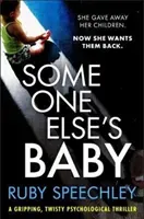 Someone Else's Baby (Speechley Ruby)(Paperback / softback)