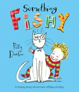 Something Fishy (Dunbar Polly)(Paperback)