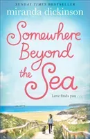 Somewhere Beyond the Sea (Dickinson Miranda)(Paperback)