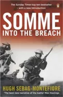 Somme - Into the Breach (Sebag-Montefiore Hugh)(Paperback / softback)