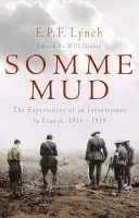 Somme Mud (Lynch E P F)(Paperback / softback)