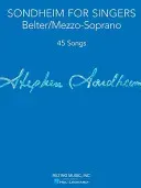 Sondheim for Singers: Belter/Mezzo-Soprano (Sondheim Stephen)(Paperback)