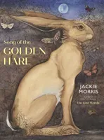 Song of the Golden Hare (Morris Jackie)(Pevná vazba)