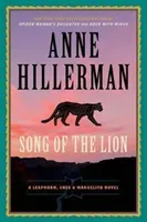 Song of the Lion: A Leaphorn, Chee & Manuelito Novel (Hillerman Anne)(Paperback)