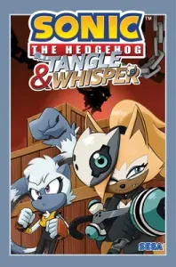 Sonic the Hedgehog: Tangle & Whisper (Flynn Ian)(Paperback)