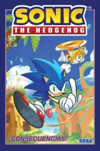 Sonic the Hedgehog, Vol. 1: Consecuencias! (Sonic the Hedgehog, Vol 1: Fallout! Spanish Edition) (Flynn Ian)(Paperback)