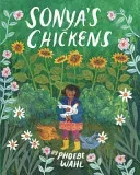 Sonya's Chickens (Wahl Phoebe)(Pevná vazba)