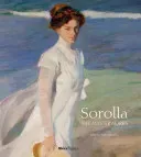 Sorolla: The Masterworks (Pons-Sorolla Blanca)(Pevná vazba)