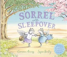 Sorrel and the Sleepover (Averiss Corrinne (Author))(Pevná vazba)