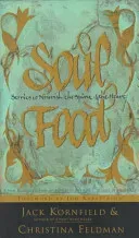 Soul Food: Stories to Nourish the Spirit and the Heart (Kornfield Jack)(Paperback)