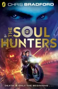 Soul Hunters (Bradford Chris)(Paperback / softback)