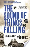 Sound of Things Falling (Vasquez Juan Gabriel)(Paperback / softback)
