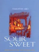 Sour Sweet (Mo Timothy)(Paperback / softback)