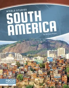 South America (Regan Michael)(Library Binding)