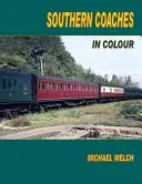 Southern Coaches in Colour (Welch Michael)(Paperback / softback)