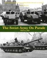 Soviet Army on Parade 1946-1991 (Kinnear James)(Paperback / softback)