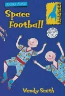 Space Twins: Space Football (Smith Wendy)(Paperback / softback)