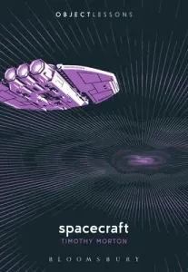 Spacecraft (Morton Timothy)(Paperback)