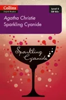 Sparkling Cyanide - B2+ Level 5 (Christie Agatha)(Paperback / softback)