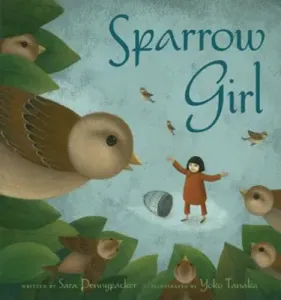 Sparrow Girl (Pennypacker Sara)(Pevná vazba)