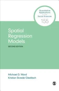 Spatial Regression Models (Ward Michael D.)(Paperback)