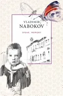 Speak, Memory - An Autobiography Revisited (Nabokov Vladimir)(Paperback / softback)