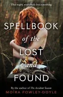 Spellbook of the Lost and Found (Fowley-Doyle Moira)(Paperback / softback)
