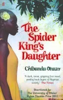 Spider King's Daughter (Onuzo Chibundu)(Paperback / softback)