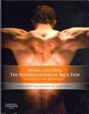 Spinal Control: The Rehabilitation of Back Pain: State of the Art and Science (Hodges Paul W.)(Pevná vazba)