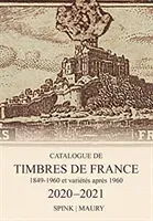 Spink Maury Catalogue de Timbres de France 2020 - 123rd Edition(Pevná vazba)
