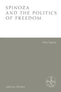 Spinoza and the Politics of Freedom (Taylor Dan)(Pevná vazba)