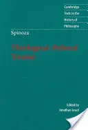 Spinoza: Theological-Political Treatise (Israel Jonathan)(Paperback)