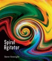 Spiral Agitator (Venright Steve)(Paperback)