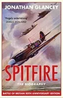 Spitfire - The Biography (Glancey Jonathan)(Paperback / softback)