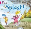 Splash! (Courtenay Lucy)(Paperback)