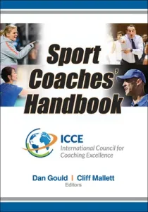 Sport Coaches' Handbook (International Council for Coaching Excel)(Paperback)