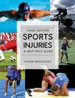 Sports Injuries: A Self-Help Guide (Grisogono Vivian)(Paperback)